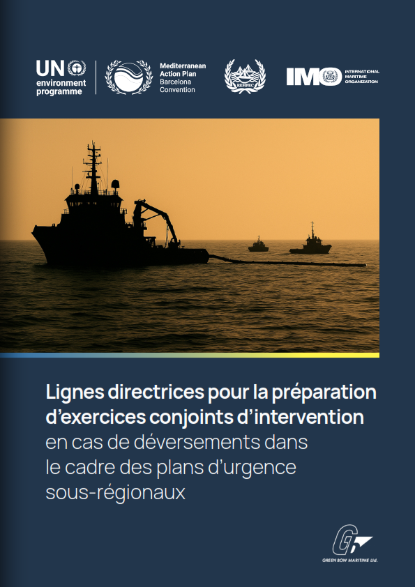 Cover Page - Guidelines for the Development of Joint Spill Exercises within the Framework of the Sub-regional Contingency Plans - FR_001.png