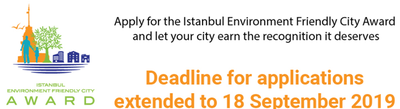 Istanbul Environment Friendly City Award- Last Call for Application from Mediterranean Coastal Municipalities
