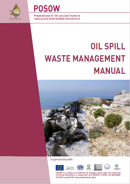 Oil Spill Waste Management Manual (POSOW,2016)